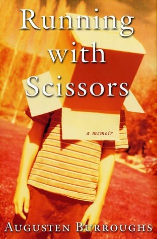 Running with Scissors