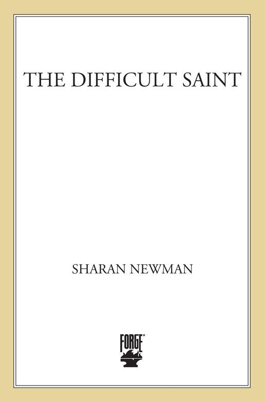 The Difficult Saint