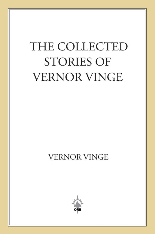 The Collected Stories of Vernor Vinge