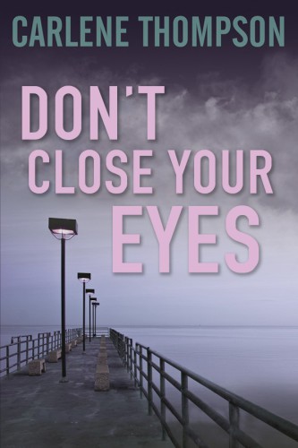 Don't Close Your Eyes