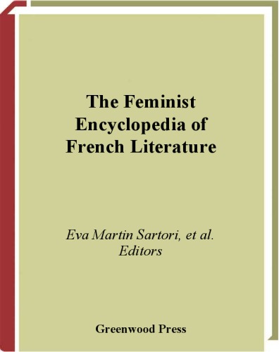 The Feminist Encyclopedia of French Literature