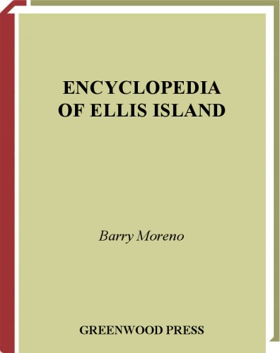 Encyclopedia of Ellis Island