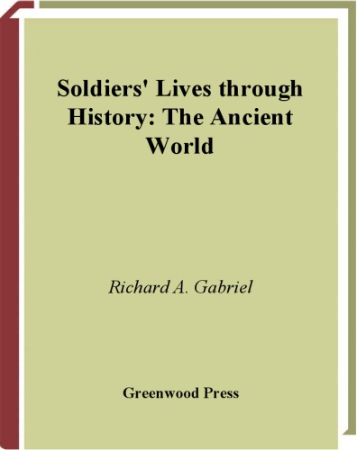 Soldiers' Lives Through History