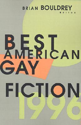 Best American Gay Fiction