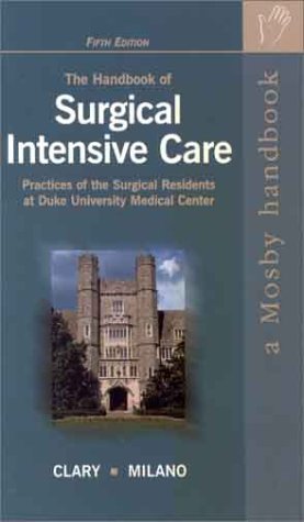 The Handbook of Surgical Intensive Care