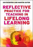 Reflective Practice for Teaching in Lifelong Learning