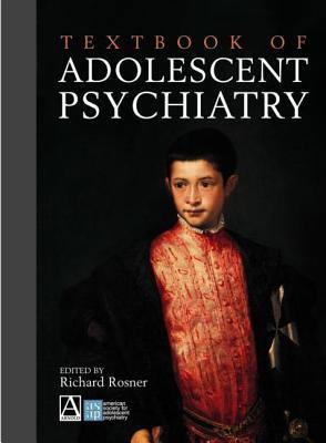 Textbook of Adolescent Psychiatry