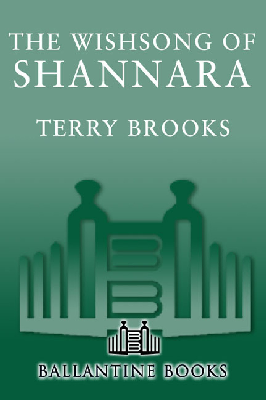 The Wishsong of Shannara