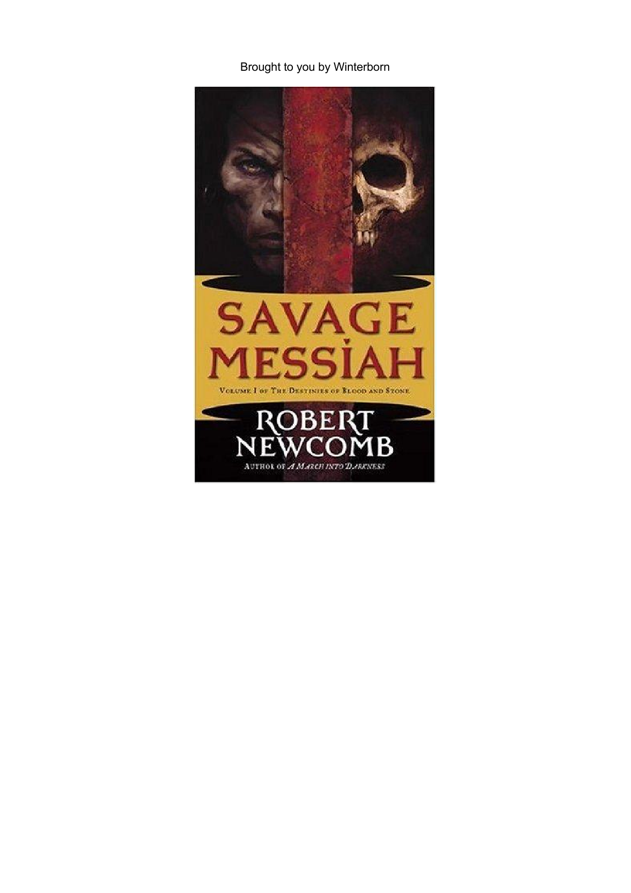 Savage Messiah Savage Messiah Savage Messiah