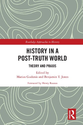 History in a Post-Truth World