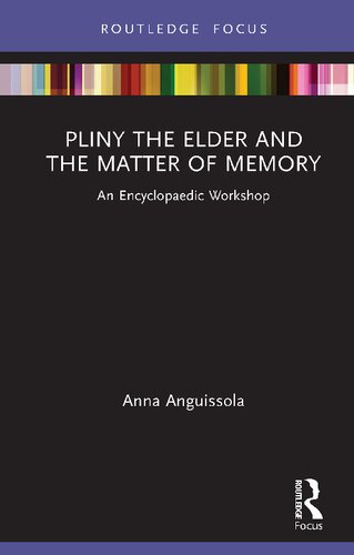 Pliny the Elder and the Matter of Memory