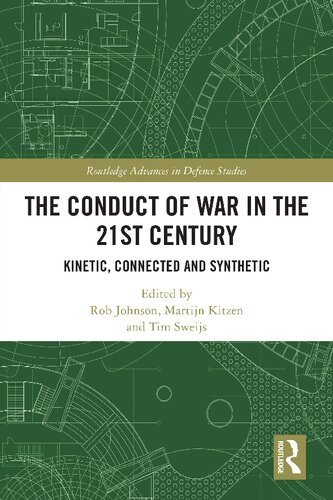The Conduct of War in the 21st Century