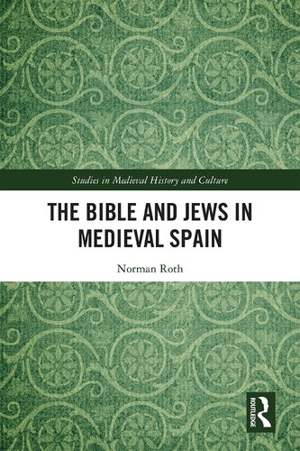 The Bible and Jews in Medieval Spain