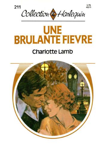 Une brûlante fièvre