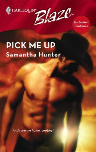 Pick Me Up (Harlequin Blaze #343)