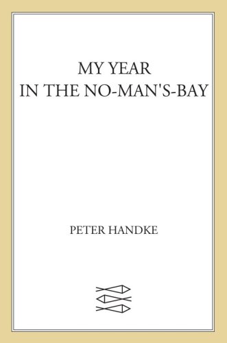 My Year in the No-Man's-Bay