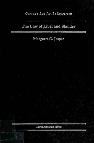 The Law of Libel and Slander