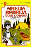 Amelia Bedelia Goes Camping