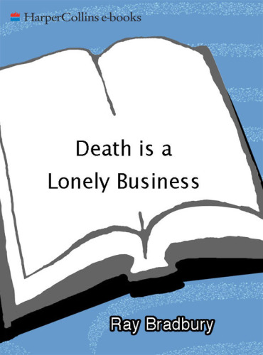 Death Is a Lonely Business