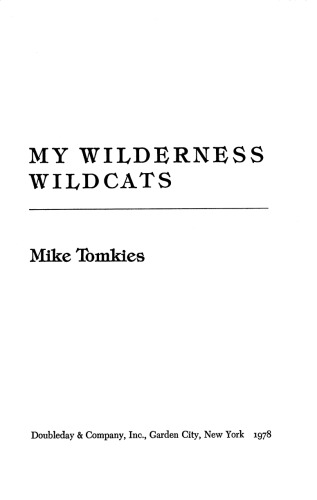 My Wilderness Wildcats