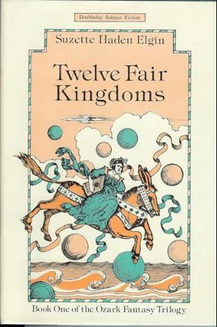 Twelve Fair Kingdoms