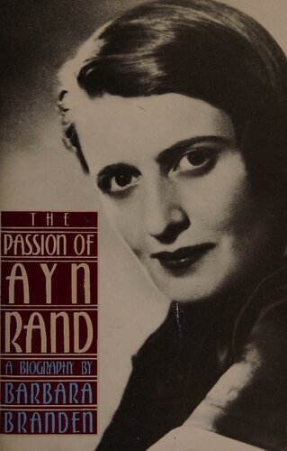 The Passion of Ayn Rand