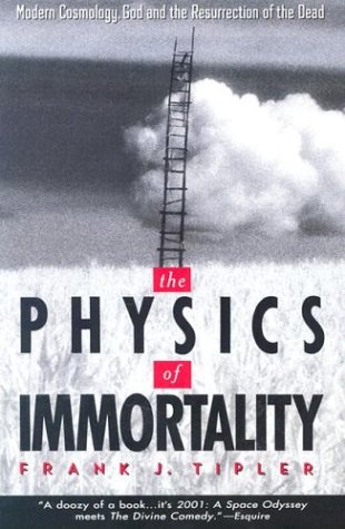 The Physics of Immortality