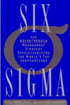 Six Sigma - The Breakthrough Management Strategy Revolutionizing the World's Top Corporations