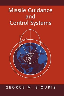 Missile Guidance and Control Systems