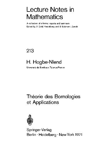 Théorie des bornologies et applications