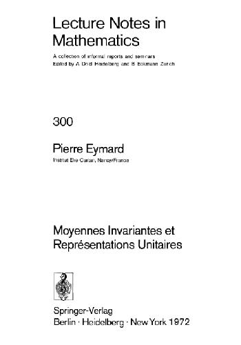 Moyennes Invariantes et Représentations Unitaires