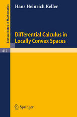 Differential Calculus In Locally Convex Spaces