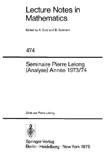 Séminaire Pierre Lelong (Analyse) année 1973/74