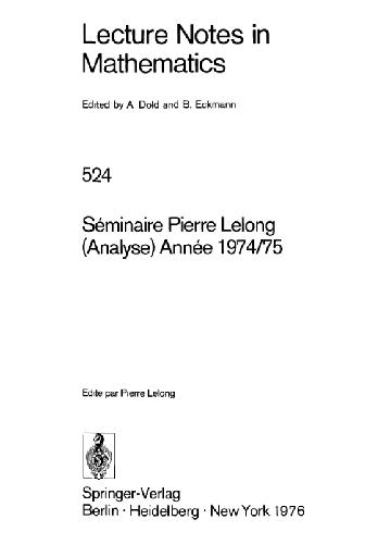 Séminaire Pierre Lelong : (Analyse) Année 1974/75