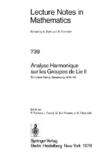 Analyse harmonique sur les groupes de Lie / 2, Seminaire Nancy-Strasbourg 1976-78.