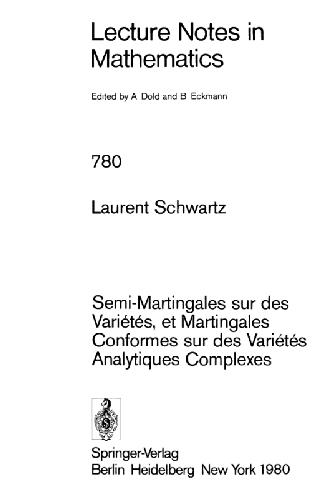 Semi-martingales sur des variétés, et martingales conformes sur des variétés analytiques complexes