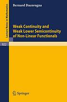 Weak Continuity And Weak Lower Semicontinuity Of Non Linear Functionals