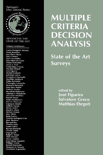 Multiple criteria decision analysis: state of the art surveys