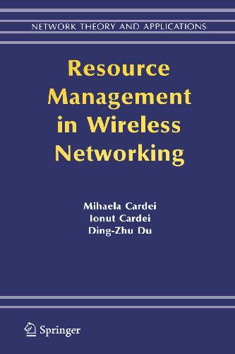 Resource Management in Wireless Networking