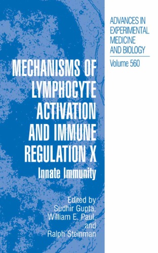 Mechanisms of Lymphocyte Activation and Immune Regulation X