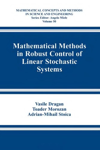 Mathematical Methods in Robust Control of Linear Stochastic Systems