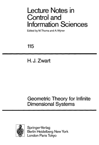 Geometric Theory For Infinite Dimensional Systems