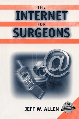 The Internet for Surgeons (Book)