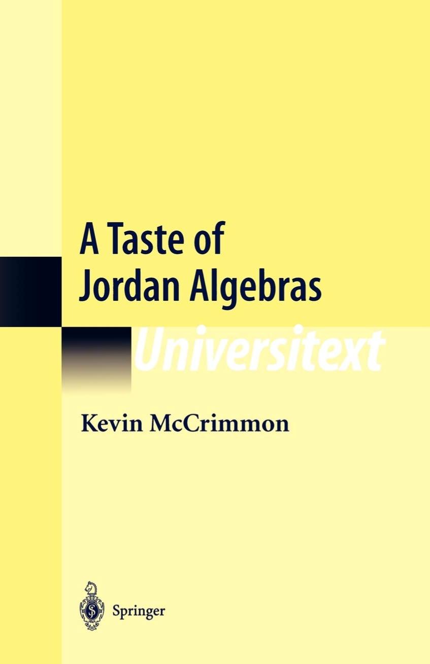 A Taste of Jordan Algebras