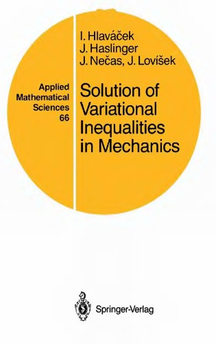 Solution of Variational Inequalities in Mechanics