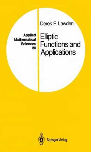 Elliptic Functions and Applications