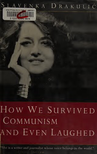 How We Survived Communism and Even Laughed