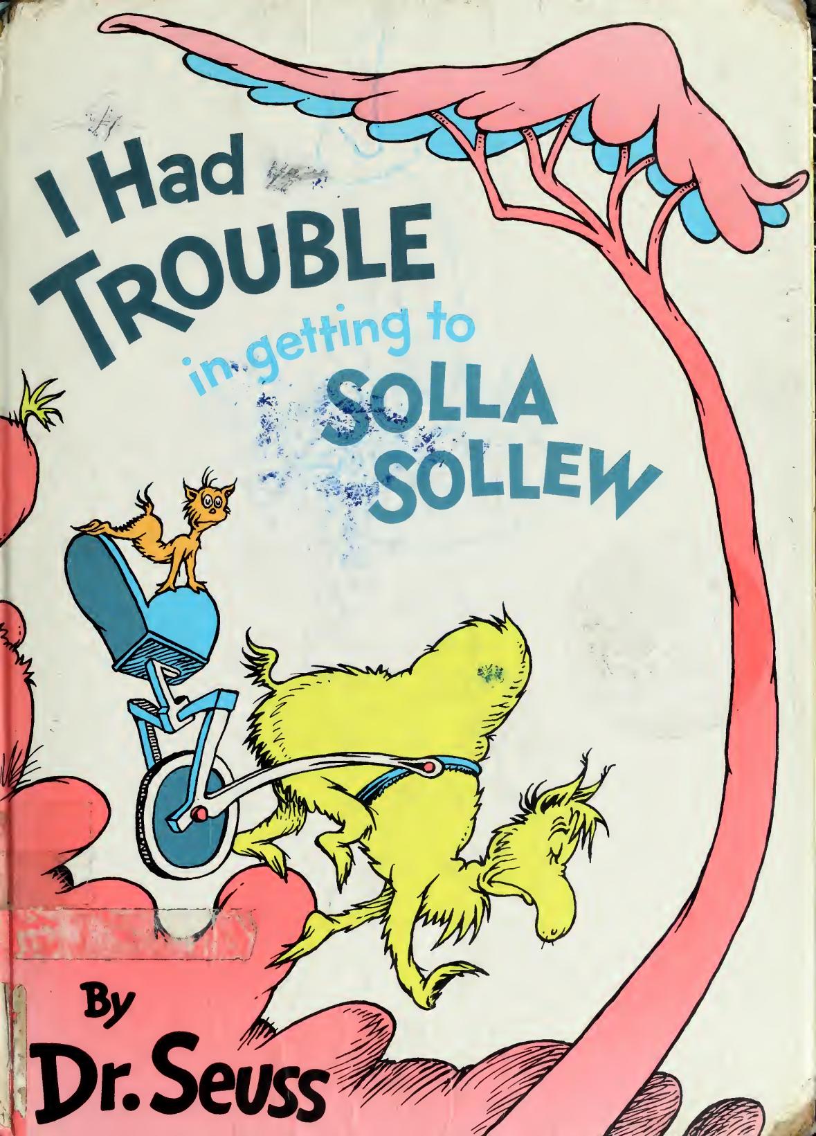 I Had Trouble in Getting to Solla-Sollew