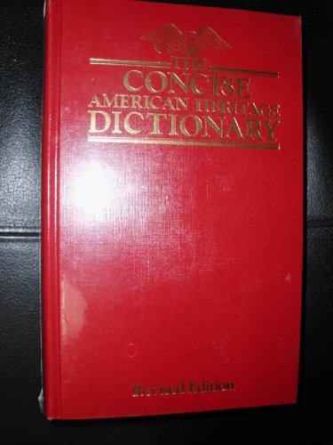 The Concise American Heritage Dictionary