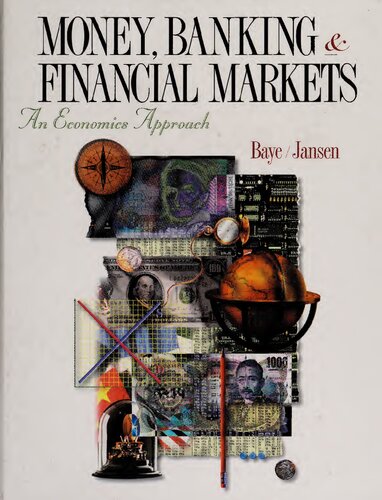 Money, Banking, And Financial Markets